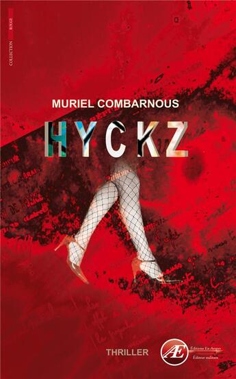Couverture du livre « Hyckz » de Muriel Combarnous aux éditions Ex Aequo