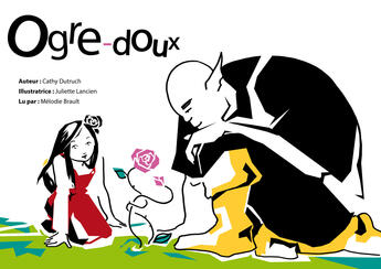 Couverture du livre « Ogre-doux » de Cathy Dutruch aux éditions La Souris Qui Raconte