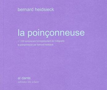 Couverture du livre « La poinçonneuse » de Bernard Heidsieck aux éditions Leo Scheer - Al Dante