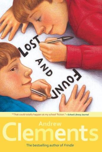 Couverture du livre « Lost and Found » de Andrew Clements aux éditions Atheneum Books For Young Readers