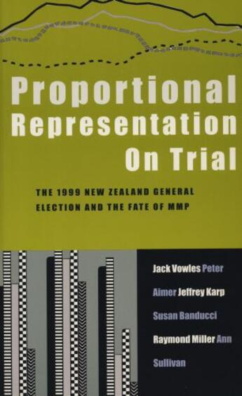 Couverture du livre « Proportional Representation on Trial » de Miller Raymond aux éditions Auckland University Press