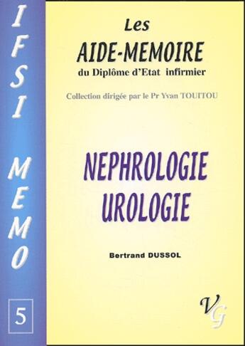 Couverture du livre « Nephrologie, urologie » de Bertrand Dussol aux éditions Vernazobres Grego