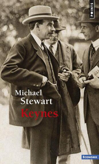 Couverture du livre « Keynes » de Michael Stewart aux éditions Points
