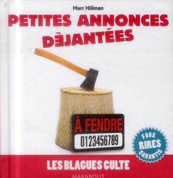 Couverture du livre « Les blagues culte ; petites annonces déjantées » de Marc Hillman aux éditions Marabout