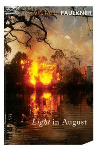 Couverture du livre « Light in august » de William Faulkner aux éditions Vintage Uk