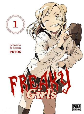 Couverture du livre « Freaky girls Tome 1 » de Petos aux éditions Pika