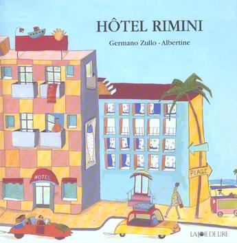 Couverture du livre « Hotel rimini » de Albertine Zullo aux éditions La Joie De Lire