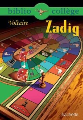 Couverture du livre « Zadig ou la destinée » de Voltaire et Isabelle De Lisle aux éditions Hachette Education