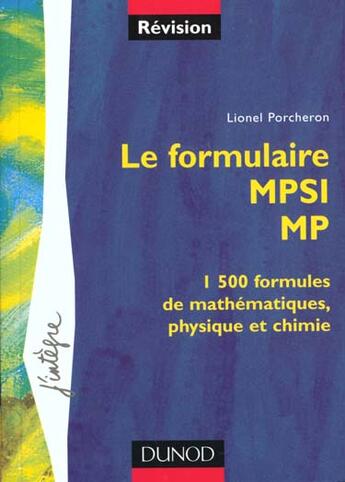 Couverture du livre « Le Formulaire Mpsi-Mp » de Lionel Porcheron aux éditions Dunod