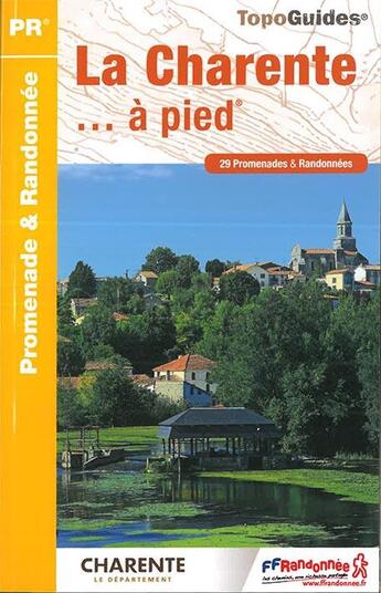 Couverture du livre « La Charente... à pied (édition 2017) » de  aux éditions Ffrp