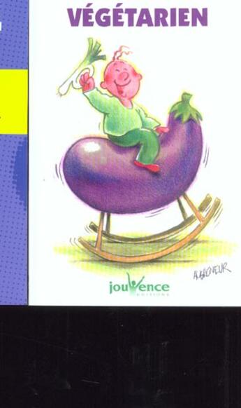 Couverture du livre « N 76 l'enfant vegetarien » de Franck Senninger aux éditions Jouvence