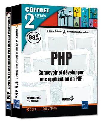 Couverture du livre « PHP ; coffret de 2 livres : concevoir et développer une application en PHP » de Olivier Heurtel et Eric Quinton aux éditions Eni