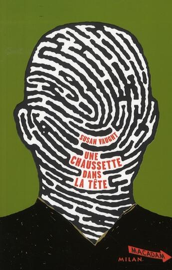 Couverture du livre « Une chaussette dans la tête » de Vaugt-S aux éditions Milan
