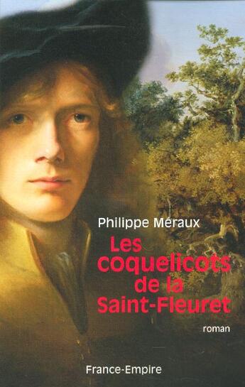 Couverture du livre « Les coquelicots de la saint-fleuret » de Philippe Mereaux aux éditions France-empire