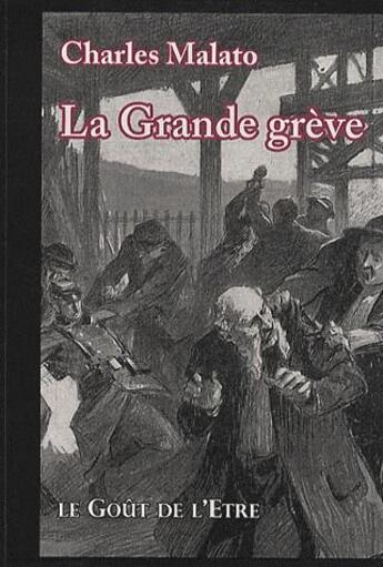 Couverture du livre « La Grande grève » de Charles Malato aux éditions Encrage