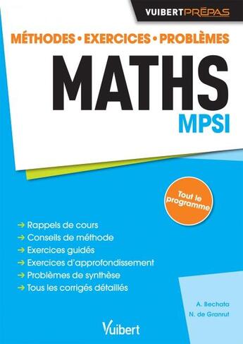 Couverture du livre « Maths ; MPSI » de Abdellah Bechata et Nicolas De Granrut aux éditions Vuibert