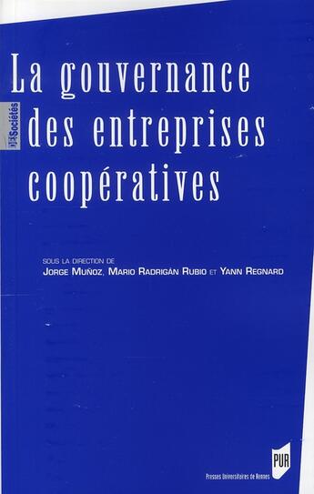 Couverture du livre « La gouvernance des entreprises coopératives » de  aux éditions Pu De Rennes