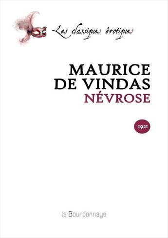 Couverture du livre « Nevrose » de Vindas Maurice De aux éditions La Bourdonnaye