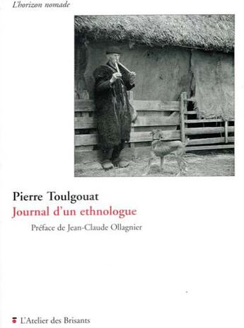 Couverture du livre « Journal d'un ethnologue » de Pierre Toulgouat aux éditions Atelier Des Brisants