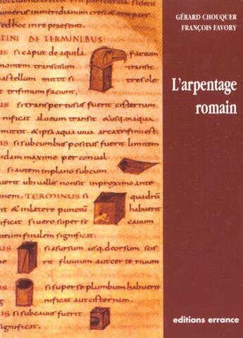 Couverture du livre « L'arpentage romain » de Gerard Chouquer aux éditions Errance