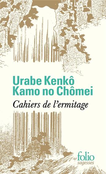 Couverture du livre « Cahiers de l'ermitage » de Chomei Kamo No aux éditions Folio