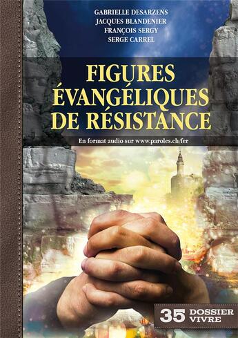 Couverture du livre « Figures evangeliques de resistance » de  aux éditions Je Seme