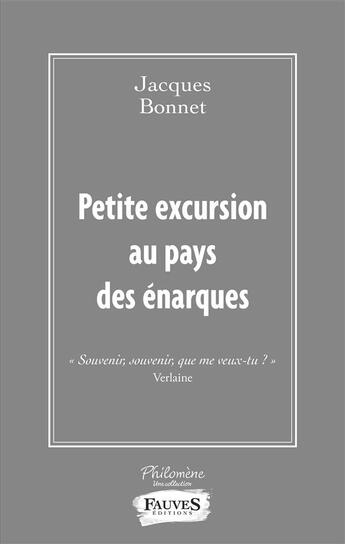 Couverture du livre « Petite excursion au pays des énarques » de Jacques Bonnet aux éditions Fauves
