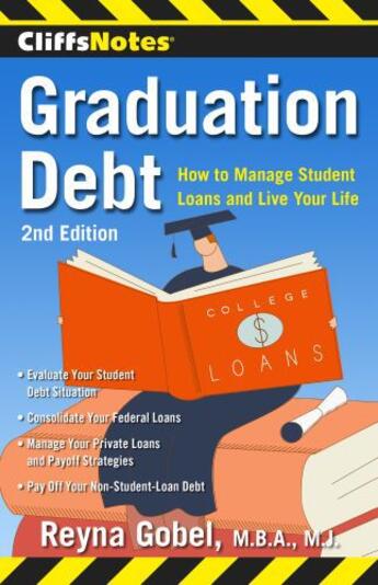 Couverture du livre « CliffsNotes Graduation Debt » de Gobel Reyna aux éditions Houghton Mifflin Harcourt