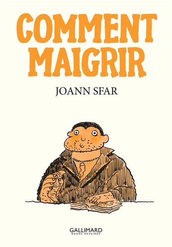 Couverture du livre « Comment maigrir » de Joann Sfar aux éditions Gallimard Bd