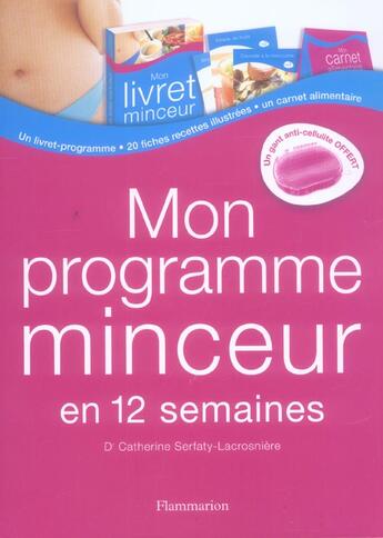 Couverture du livre « Mon programme minceur en 12 semaines » de Catherine Serfaty-Lacrosniere aux éditions Flammarion