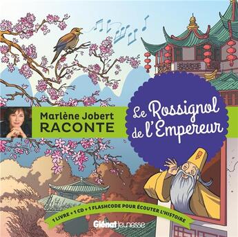 Couverture du livre « Le rossignol de l'empereur » de Marlène Jobert aux éditions Glenat Jeunesse