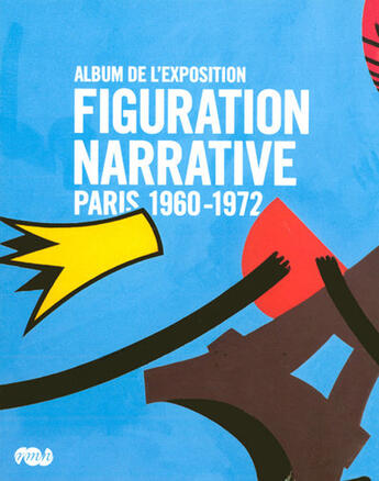 Couverture du livre « La figuration narrative ; album » de  aux éditions Reunion Des Musees Nationaux