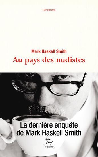Couverture du livre « Au pays des nudistes » de Mark Haskell Smith aux éditions Paulsen