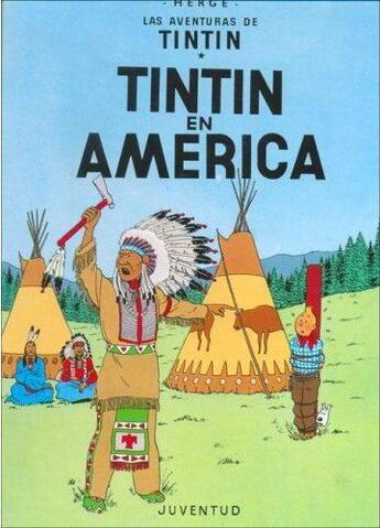 Couverture du livre « Les aventures de Tintin Tome 3 : Tintin en America » de Herge aux éditions Casterman