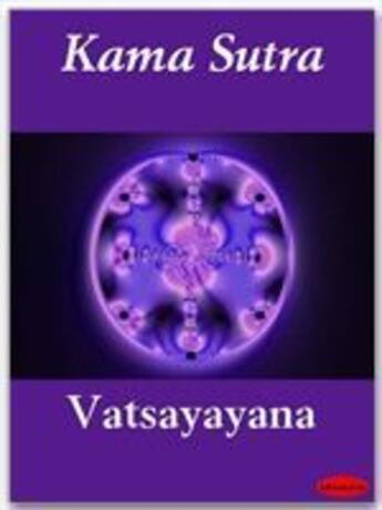 Couverture du livre « Kama Sutra » de Anonymous aux éditions Ebookslib