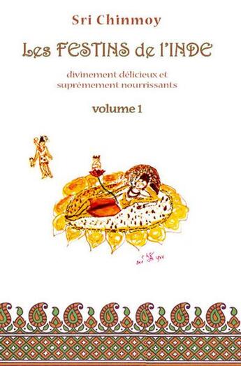 Couverture du livre « Les festins de l'inde - contes de l'inde » de Sri Chinmoy aux éditions La Flute D'or