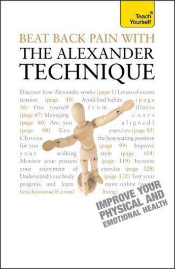 Couverture du livre « Beat Back Pain With Alexander Technique: Teach Yourself » de Richard Craze aux éditions Hodder Education Digital