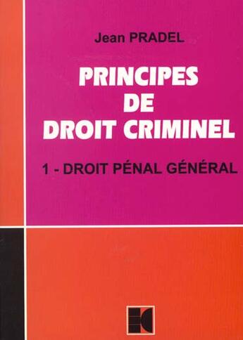 Couverture du livre « Principes de droit criminel » de Pradel aux éditions Cujas