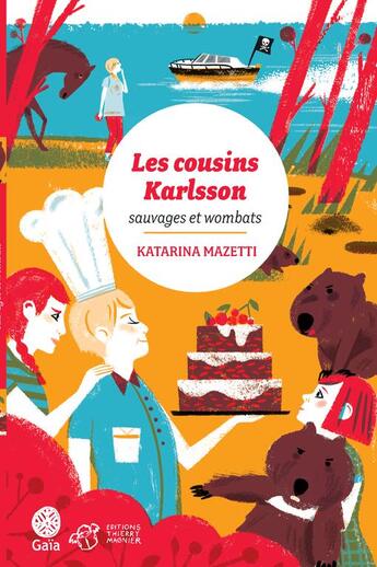 Couverture du livre « Les cousins Karlsson Tome 2 : sauvages et wombats » de Katarina Mazetti aux éditions Thierry Magnier