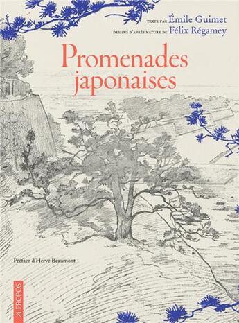 Couverture du livre « Promenades japonaises » de Emile Guimet et Felix Regamey aux éditions A Propos