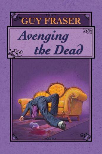 Couverture du livre « Avenging the Dead » de Fraser Guy aux éditions Hale Robert Digital