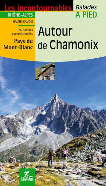 Couverture du livre « Autour de chamonix » de V Bocher aux éditions Chamina
