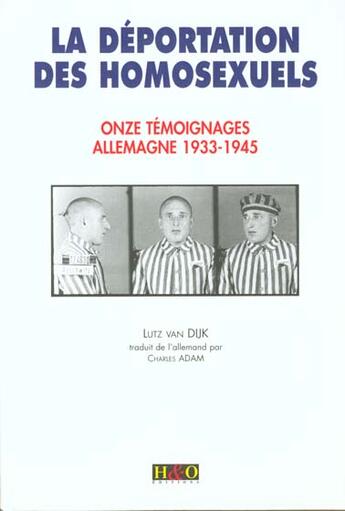 Couverture du livre « La deportation des homosexuels » de Lutz Van Dijk aux éditions H&o