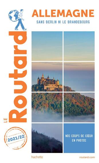 Couverture du livre « Guide du Routard : Allemagne ; sans Berlin ni le Brandebourg (édition 2021/2022) » de Collectif Hachette aux éditions Hachette Tourisme