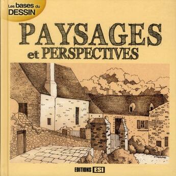 Couverture du livre « Les bases du dessin ; paysages et perspectives » de  aux éditions Editions Esi
