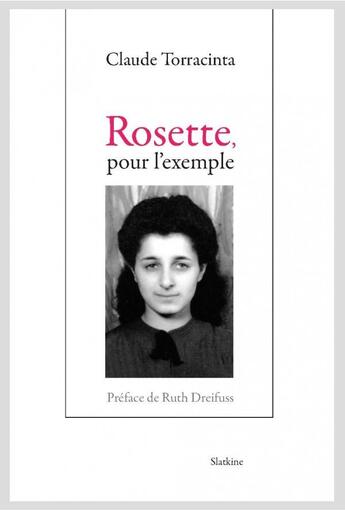 Couverture du livre « Rosette pour l'exemple » de Claude Torracinta aux éditions Slatkine