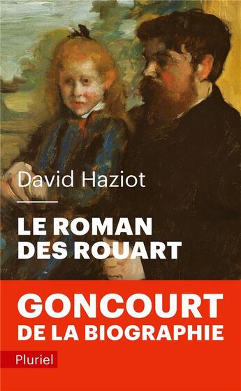 Couverture du livre « Le roman des Rouart » de David Haziot aux éditions Pluriel