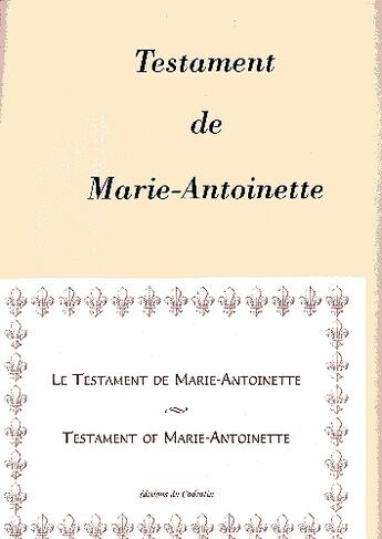 Couverture du livre « Le testament de Marie-Antoinette » de Pierre Menou aux éditions Cadratin