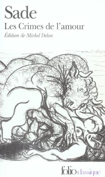 Couverture du livre « Les crimes de l'amour - nouvelles heroiques et tragiques » de Sade D A F D. aux éditions Folio
