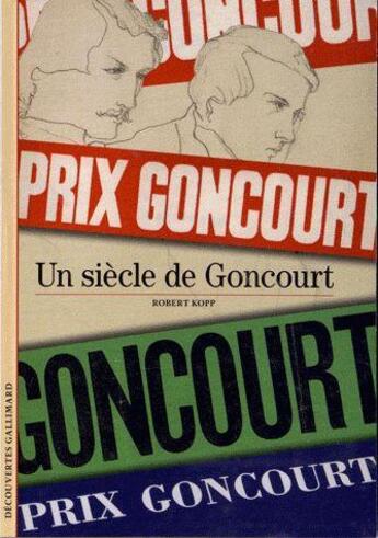 Couverture du livre « Le prix Goncourt » de Robert Kopp aux éditions Gallimard